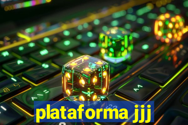 plataforma jjj